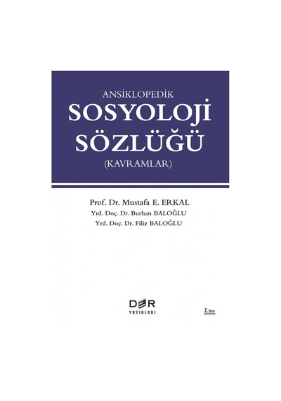 Ansiklopedik Sosyoloji Sözlüğü - Burhan Baloğlu - Der Yayınları