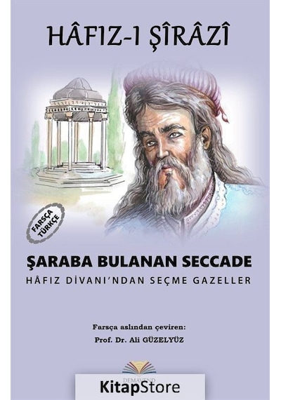 Şaraba Bulanan Seccade - Hafız-ı Şirazi - Demavend