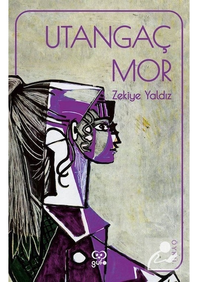 Utangaç Mor - Zekiye Yaldız - Gufo Yayınları