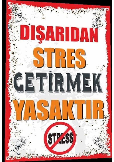 Duvar Yazıları Dışarıdan Stres Getirmek Yasaktır Retro Ahşap Post