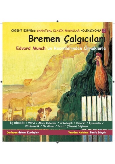 Sanatsal Klasik Masallar - Bremen Çalgıcıları (Üç Kitap)