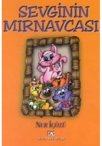 Sevginin  Mırnavcası -