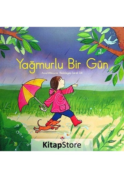 Yağmurlu Bir Gün / Anna Milbourne