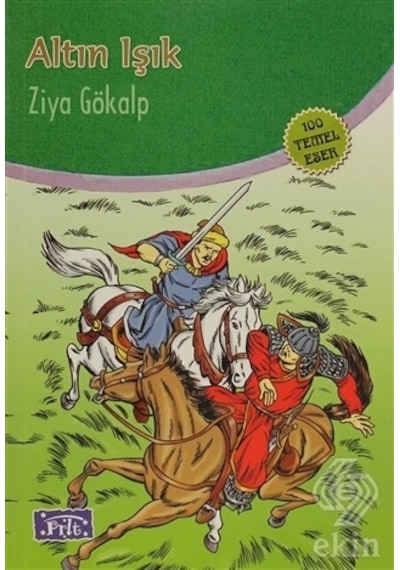 Altın Işık - Ziya Gökalp - Parıltı Yayınları
