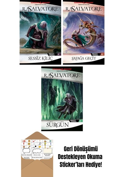 Sessiz Kılıç Drizzt Efsanesi 11. Kitap + Şafağa Geçit Drizzt Efsanesi 10. Kitap + Sürgün Drizzt Efsanesi 2. Kitap