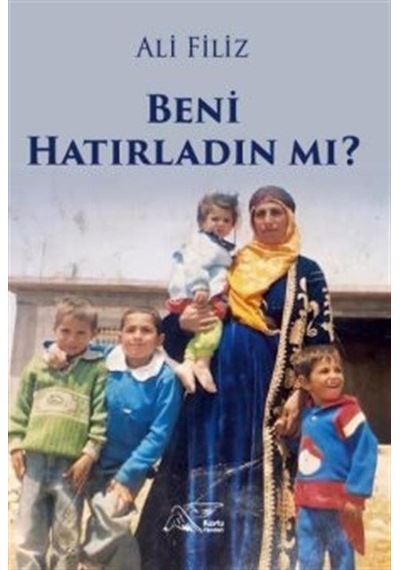 Beni Hatırladın mı? - Ali Filiz - Kuytu Yayınları