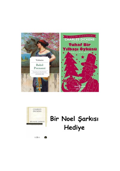 Babil Prensesi + Tuhaf Bir Yılbaşı Öyküsü + Bir Noel Şarkısı