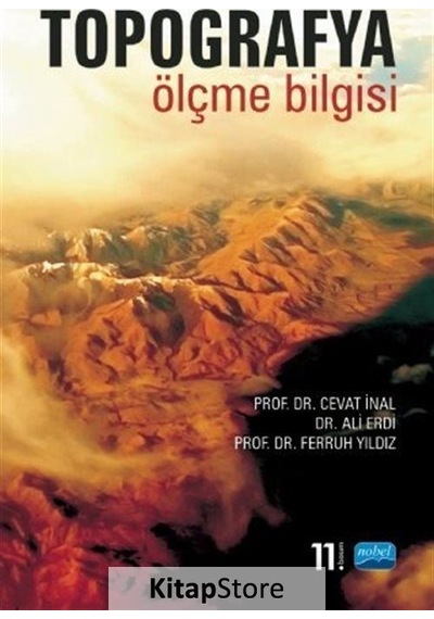 Topografya - Ölçme Bilgisi / Doç. Dr. Ferruh Yıldız