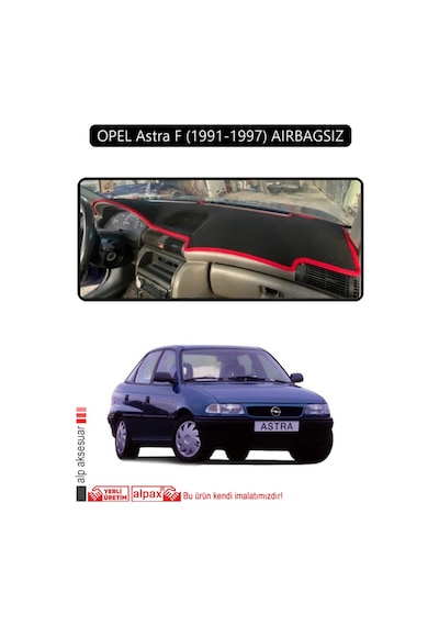Opel Astra F 1991-1997 Aırbagsıztorpido Koruma Halısı Siyah Kenar