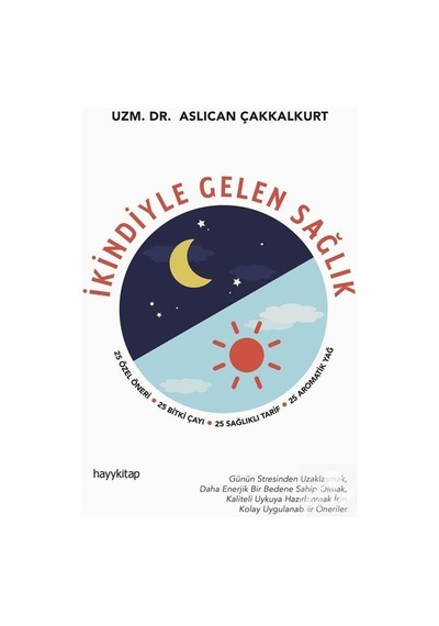 İkindiyle Gelen Sağlık - Uzm. Dr. Aslıcan Çakkalkurt