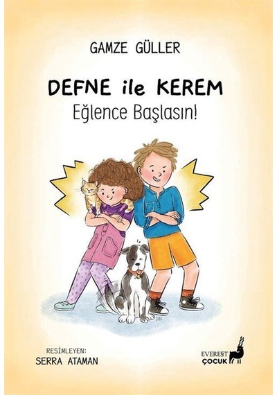 Defne İle Kerem Eğlence Başlasın / Gamze Güller