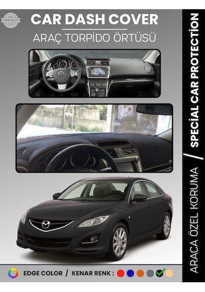 Mazda 6 2007-2013 Torpido Örtüsü Panel Halısı Koruma Torpido Koruma Araca Özel Kaymaz Kolay Montaj - 466 Stiloto