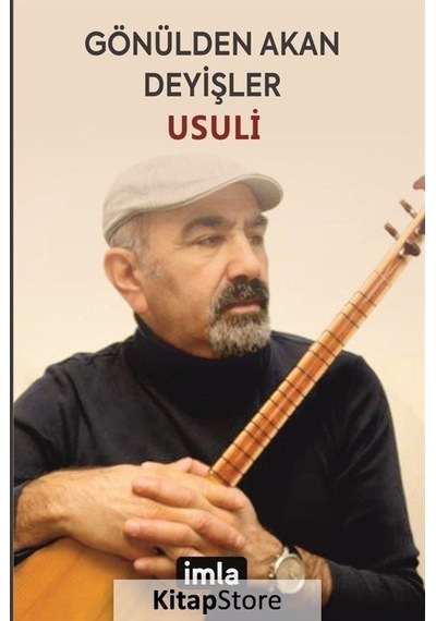 Gönülden Akan Deyişler - Usuli - İmla