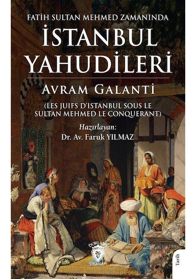 Fatih Sultan Mehmed Zamanında İstanbul Yahudileri / Prof. Avra...