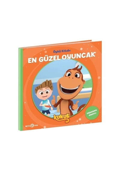 Kukuli Öykü Kitabı - En Güzel Oyuncak - Volkan Yaveroğlu - Beta Kids