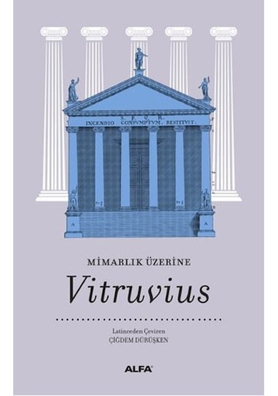 Mimarlık Üzerine Vitruvius- Alfa Yayıncılık