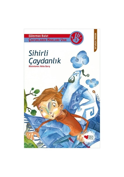 Sihirli Çaydanlık Çocukların Hakları Var Can Çocuk Yay