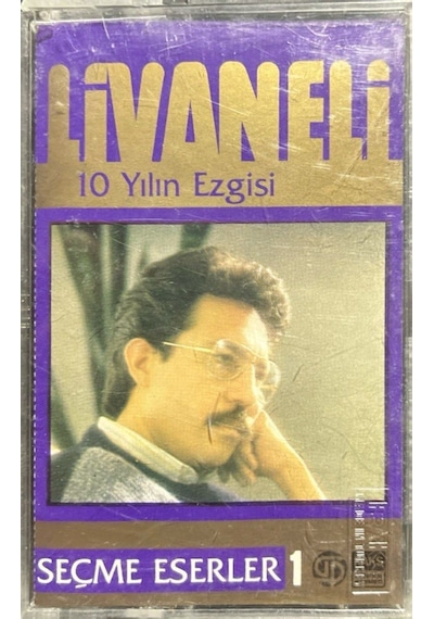 Plak Değildir Kaset Tir Kaset Livaneli 10 Yılın Ezgisi Seçme Es