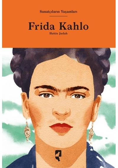 Sanatçıların Yaşamları- Frida Kahlo - Rmht-772933