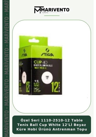 Özel Seri 1110-2510-12 Table Tenis Ball Cup White 12'li Beyaz Küre Hobi Ürünü Antrenman Topu