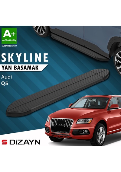S-dizayn Audi Q5 Skyline Siyah Yan Basamak 183 Cm 2008-2016 A+ Kalite