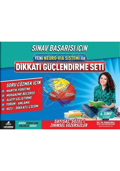 Yeni Neuro-Via Sistemi İle Dikkati Güçlendirme Seti 6.Sınıf 12 Yaş - Osman Abalı - Adeda