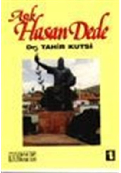 Aşık Hasan Dede / Tahir Kutsi