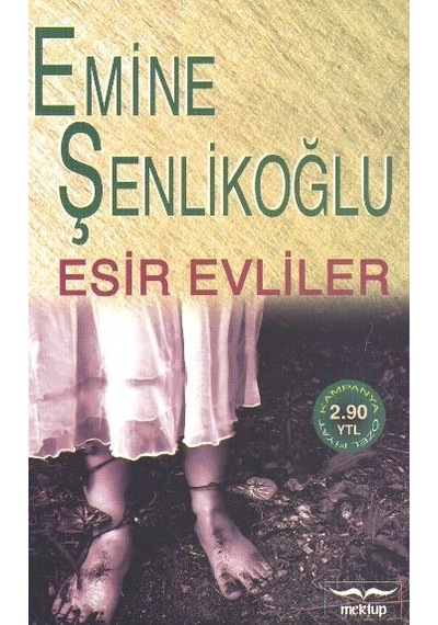 Esir Evliler - Emine Şenlikoğlu