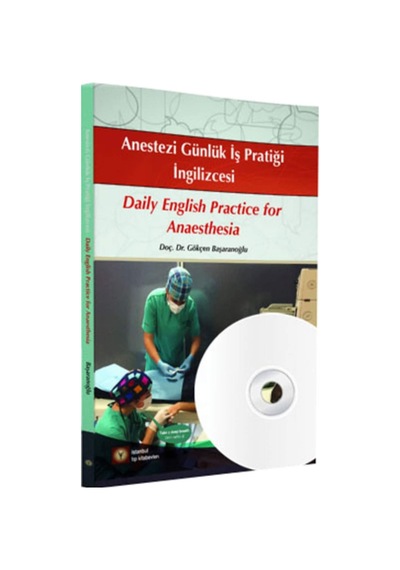 Anestezi Günlük İş Pratiği İngilizcesi