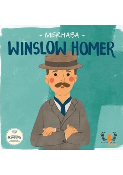 Merhaba Winslow Homer Sanatçıyla İlk Buluşma