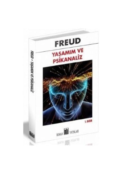 Yaşamım ve Psikanaliz - Sigmund Freud - Oda Yayınları