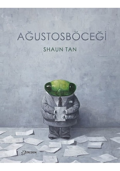 Ağustosböceği - Shaun Tan - Desen Yayınları