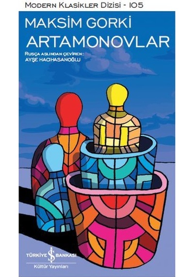Artamonovlar - Modern Klasikler Dizisi