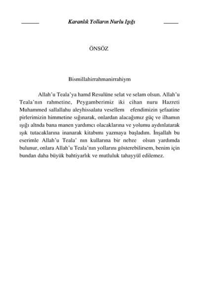 Karanlık Yolların Nurlu Işığı