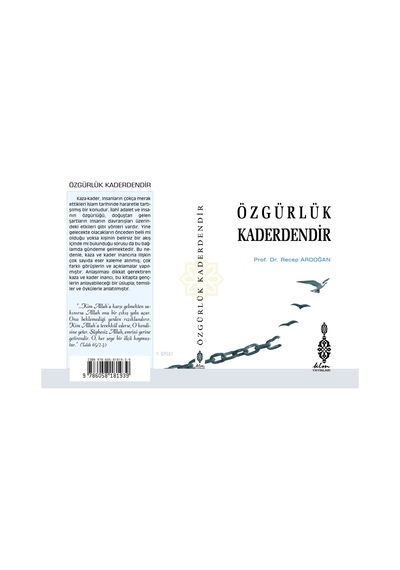Özgürlük Kaderdendir