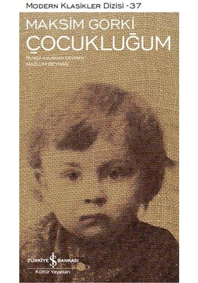 Çocukluğum - Modern Klasikler Dizisi Şömizli