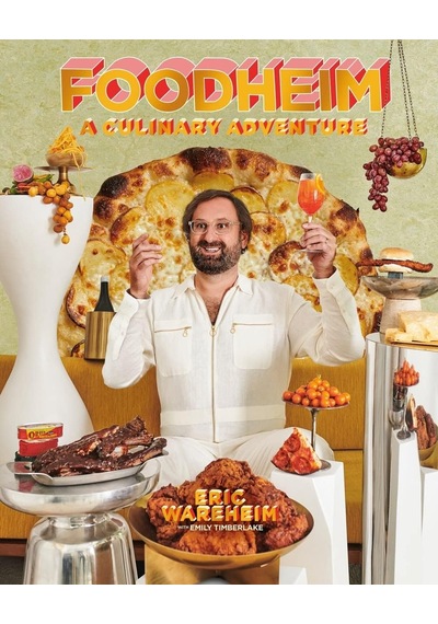Foodheım: A Culinary Adventure A Cookbook