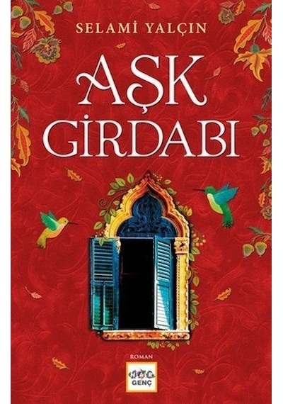 Aşk Girdabı Selami Yalçın
