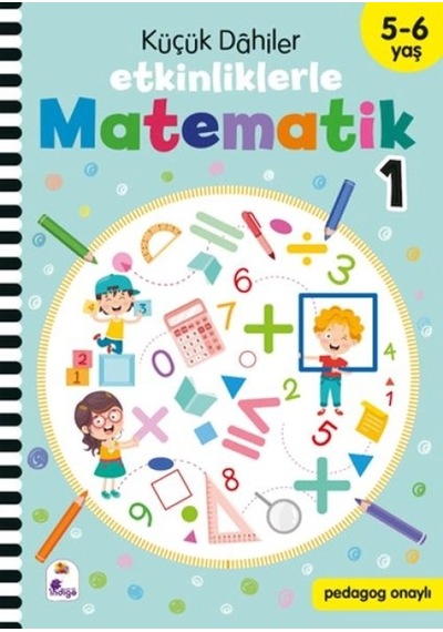 Tcx Küçük Dahiler Etkinliklerle Matematik 1 5-6 Yaş