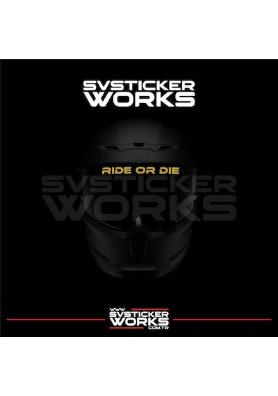 Ride Or Die Sticker Kask Vizör Sticker Tüm Kasklar Uyumlu 1 Adet Altın