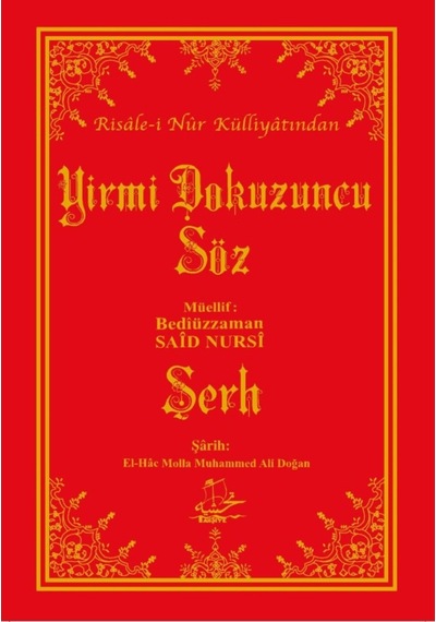 Yirmi Dokuzuncu Söz ve Şerhi - 483210522