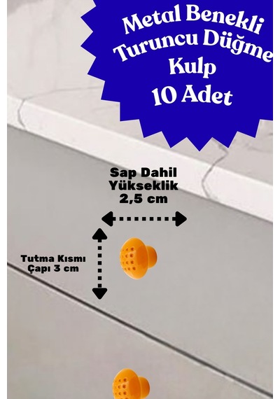 10 Adet Metal Benekli Yuvarlak Düğme Kulp - Çocuk Odası, Mutfak Ve Dolap İçin Modern Çekmece Kulbu Turuncu Turuncu