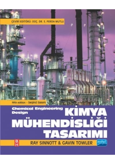 Kimya Mühendisliği Tasarımı - Chemical Engineering Design