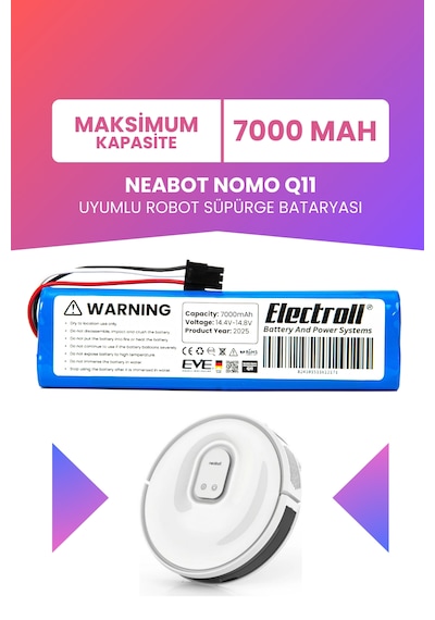 Neabot Nomo Q11 Uyumlu Batarya Maksimum Kapasite 7000mah