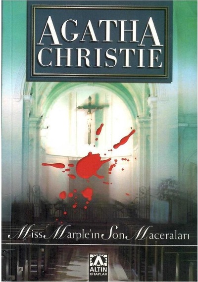 Miss Marple'ın Son Maceraları - Agatha Christie 1.baskı