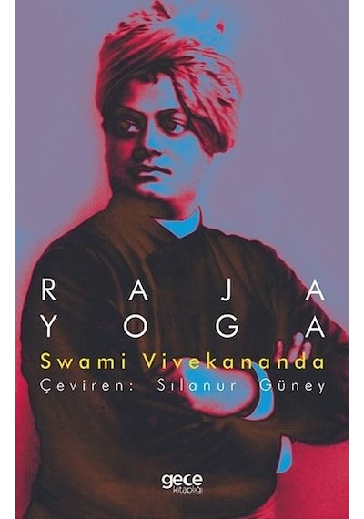 Raja Yoga - Swami Vivekananda - Gece Kitaplığı