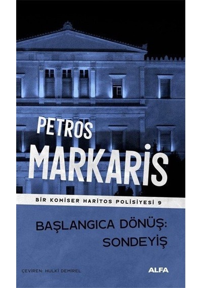Başlangıca Dönüş Sondeyiş / Bir Komiser Haritos Polisiyesi 9 /...