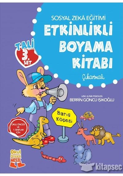 Sosyal Zeka Eğitimi Etkinlikli Boyama Kitabı - Okul Öncesi Nesil - Berrin Göncü Işıkoğlu