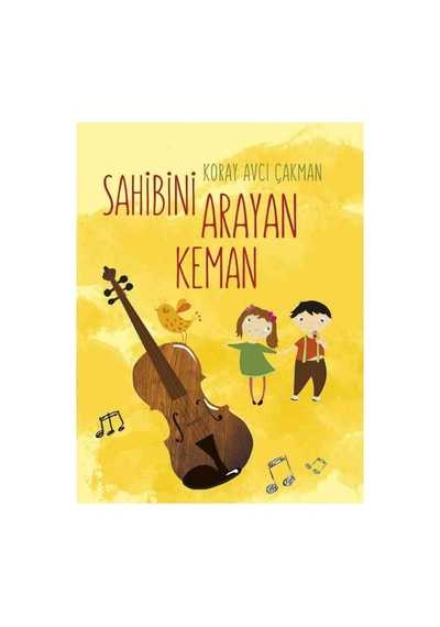 Sahibini Arayan Keman - Koray Avcı Çakman