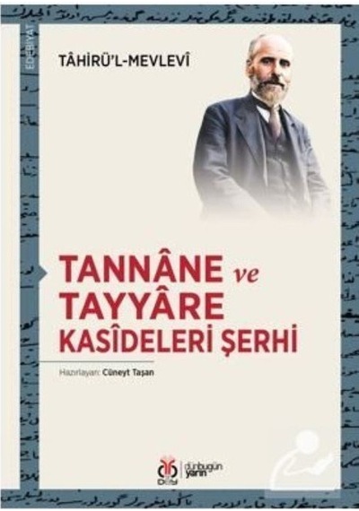 Tannane ve Tayyare Kasideleri Şerhi- DBY Yayınları